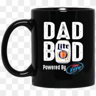 Dad Bod Powered By Miller Lite - Dad Bod Powered By Coors Light, HD Png Download