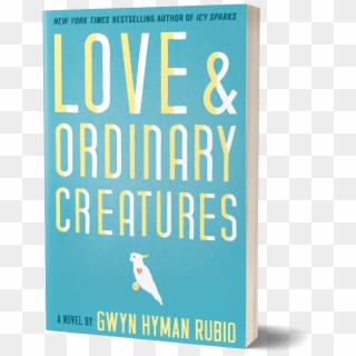 Cover Of Love And Ordinary Creatures - Book Cover, HD Png Download