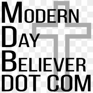 Modern Day Believer - Cross, HD Png Download