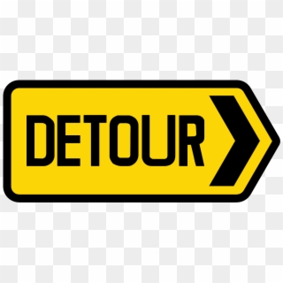 Image Result For Temporary - Yellow Detour Sign, HD Png Download