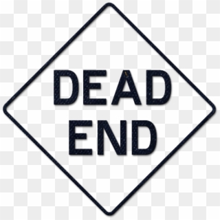 Mysitemyway - Com - Dead End Sign Vector, HD Png Download