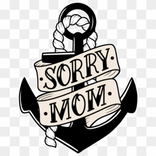 Sorry Mom - Sorry Mom Logo, HD Png Download
