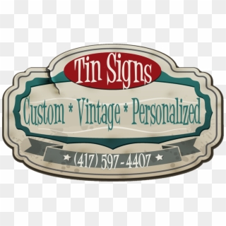 Retro Vintage Signs - Custom Tin Signs, HD Png Download
