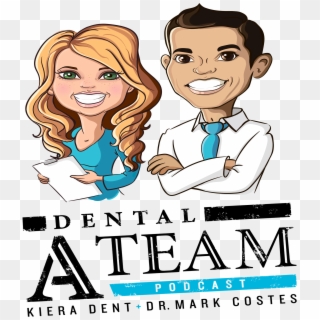 Dental A Team W/ Kiera Dent And Dr - Cartoon, HD Png Download