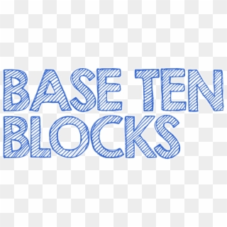 Learning About Base Ten Blocks - Pattern, HD Png Download