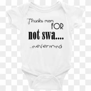 Thanks Mom Onesie - Fool You I Roll Like, HD Png Download
