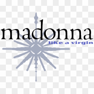 Like A Virgin - Madonna Like A Virgin Logo, HD Png Download