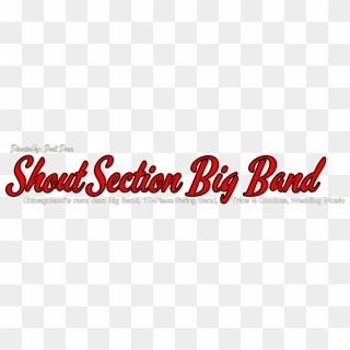Tentative Shout Section Big Band Hollywood Casino New - Calligraphy, HD Png Download