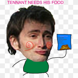 Tennant Needs His Food Tennant Food Made With Fresh - David Tennant Face Memes, HD Png Download