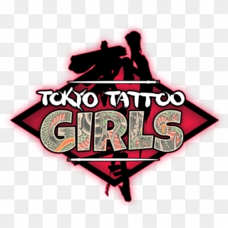 Tokyo Tattoo Girls Review - Tokyo Tattoo Girls Logo, HD Png Download