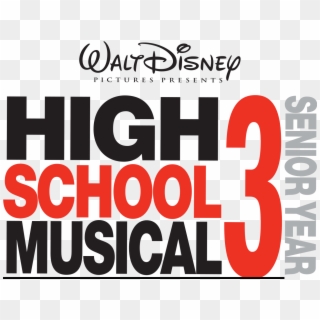 High School Musical 3 Logo - High School Musical 3 Senior Year Logo, HD Png Download