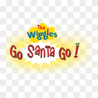 Go, Santa, Go - Wiggles, HD Png Download