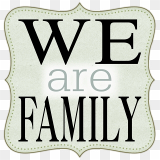 Family Word Clipart - We Are Family Name, HD Png Download