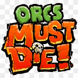 Orcs Must Die - Orcs Must Die! 2, HD Png Download
