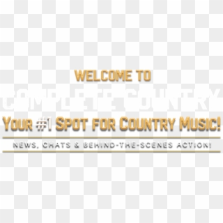 Welcome To Complete Country, Your - Orange, HD Png Download