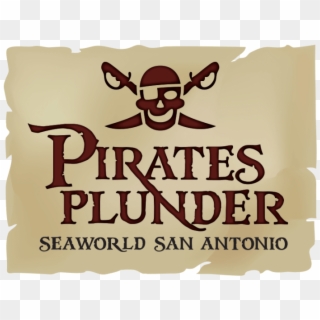 Sea World San Antonio Pirates Plunder - European Volunteers, HD Png Download