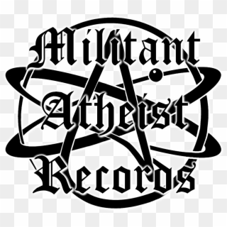 Militant Atheist Records Is An Underground E-label/distro - Symbol Of Atheism, HD Png Download