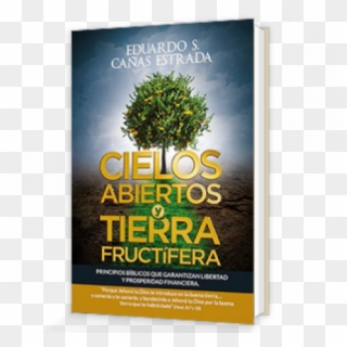 Cielos Abiertos Y Tierra Fructífera - Flyer, HD Png Download