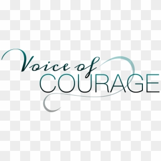 Voice Of Courage - Calligraphy, HD Png Download