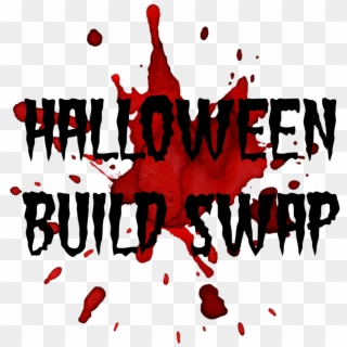 We Need Some Ideas On What To Build In Halloween Build - Bloody Mary, HD Png Download