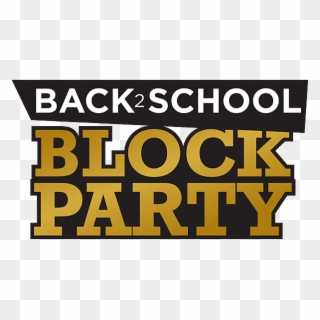 Fitter's 5th Street Back To School Block Party In Downtown - Poster, HD Png Download