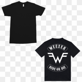 Weezer Is Now Selling A Ride Or Die Shirt Inspired - Weezer Ride Or Die, HD Png Download