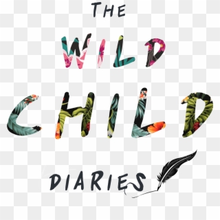 Wild Child Diaries - Graphic Design, HD Png Download