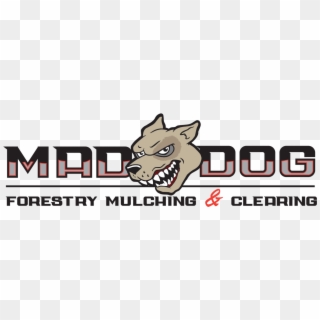 Mad Dog Land Clearing, HD Png Download