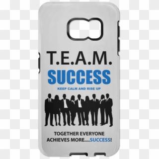 T - E - A - M - Success - Rise Up Samsung Galaxy S6 - Business People, HD Png Download