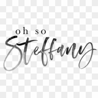Oh So Steffany - Calligraphy, HD Png Download