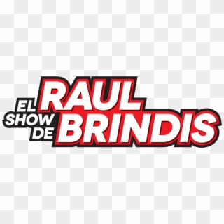 ¿cómo Contactar Al Show De Raúl Brindis - El Show De Raul Brindis, HD Png Download