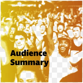Audience-summary, HD Png Download