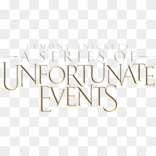 Lemony Snicket's A Series Of Unfortunate Events - Series Of Unfortunate Events Png, Transparent Png