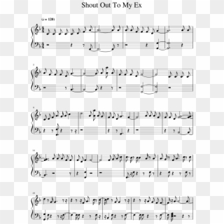 Shout Out To My Ex Sheet Music 1 Of 2 Pages - Sarabande Haendel Partition Piano, HD Png Download