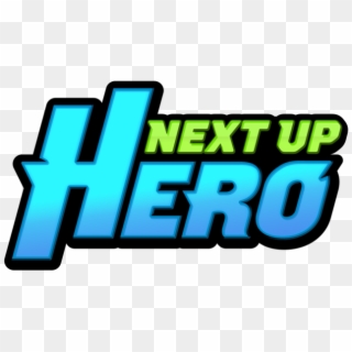 Next Up Hero Coming To Switch, Xbox One And Ps4 - Next Up Hero Logo, HD Png Download