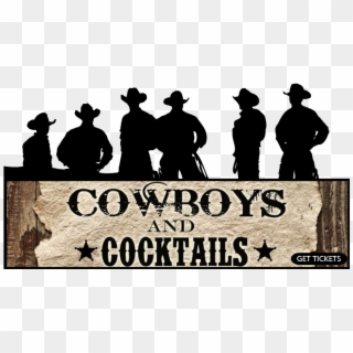 Cowboys And Cocktails, HD Png Download
