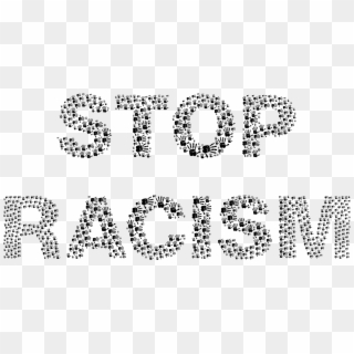 This Free Icons Png Design Of Stop Racism Black, Transparent Png