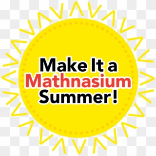 News From Mathnasium Of South Escondido - Make It A Mathnasium Summer, HD Png Download