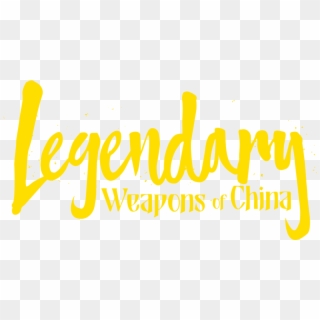 Legendary Weapons Of China - Calligraphy, HD Png Download