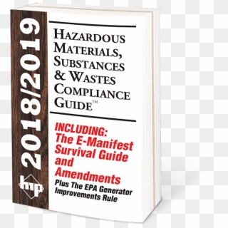 2018/19 Hazardous Materials, Substances & Wastes Compliance, HD Png Download