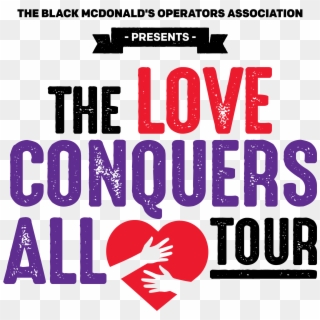 Love Conquers All Tour - Head Global, HD Png Download