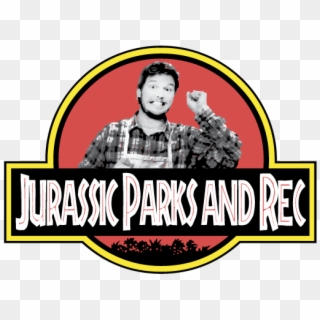 The New Jurassic Park Movie Looks Promising - Jurassic Parks And Rec Shirt, HD Png Download