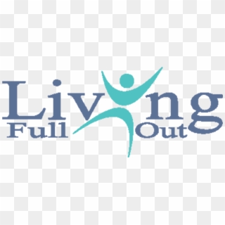 Living Full Out - Graphic Design, HD Png Download