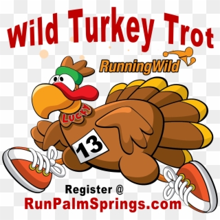 2017 Running Wild''s Wild Turkey Trot 5k Benefiting - Turkey Trot, HD Png Download