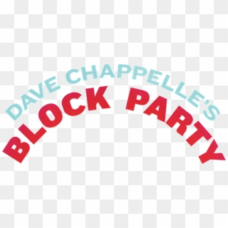 Dave Chappelle's Block Party - Circle, HD Png Download