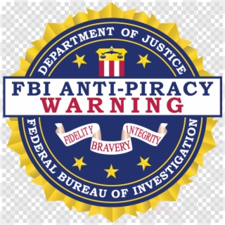 Fbi Badge Png Transparent Background - Fbi Anti Piracy Warning Png, Png Download