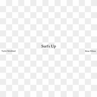 Surf's Up Sheet Music For Piano, Brass Ensemble, Voice, - Parallel, HD Png Download