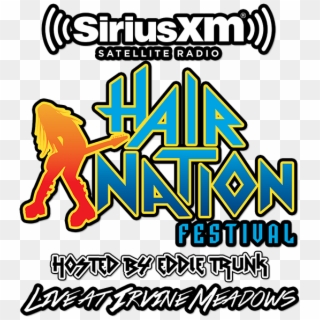 Siriusxm S Hair Nation Festival Hosted By Ed Trunk - Hair Nation Xm Logo, HD Png Download