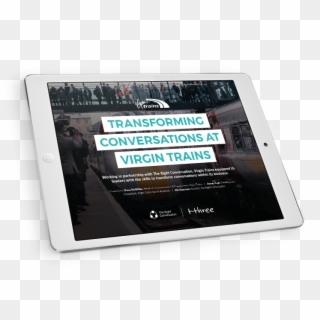 Why Virgin Trains Is Paying Attention To Conversations - Tablet Computer, HD Png Download