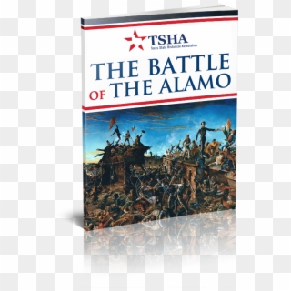 Get Your Free Copy Of The Battle Of The Alamo Ebook - Battle Of The Alamo Painting, HD Png Download